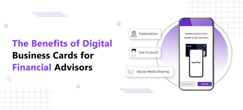 The Benefits of Digital Business Cards for Financial Advisors